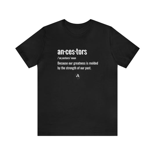 Ancestors Definition Unisex Jersey Short Sleeve Tee