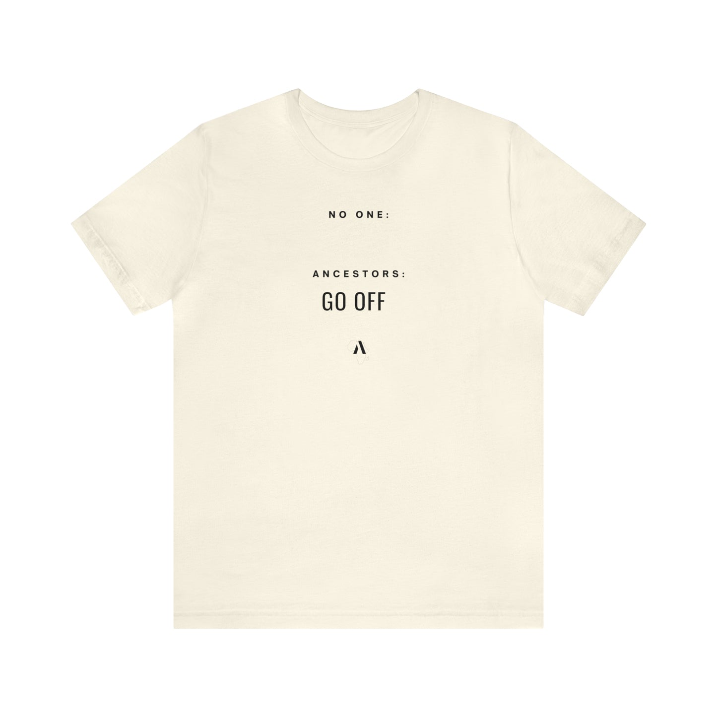 Go Off Unisex Jersey Short Sleeve Tee
