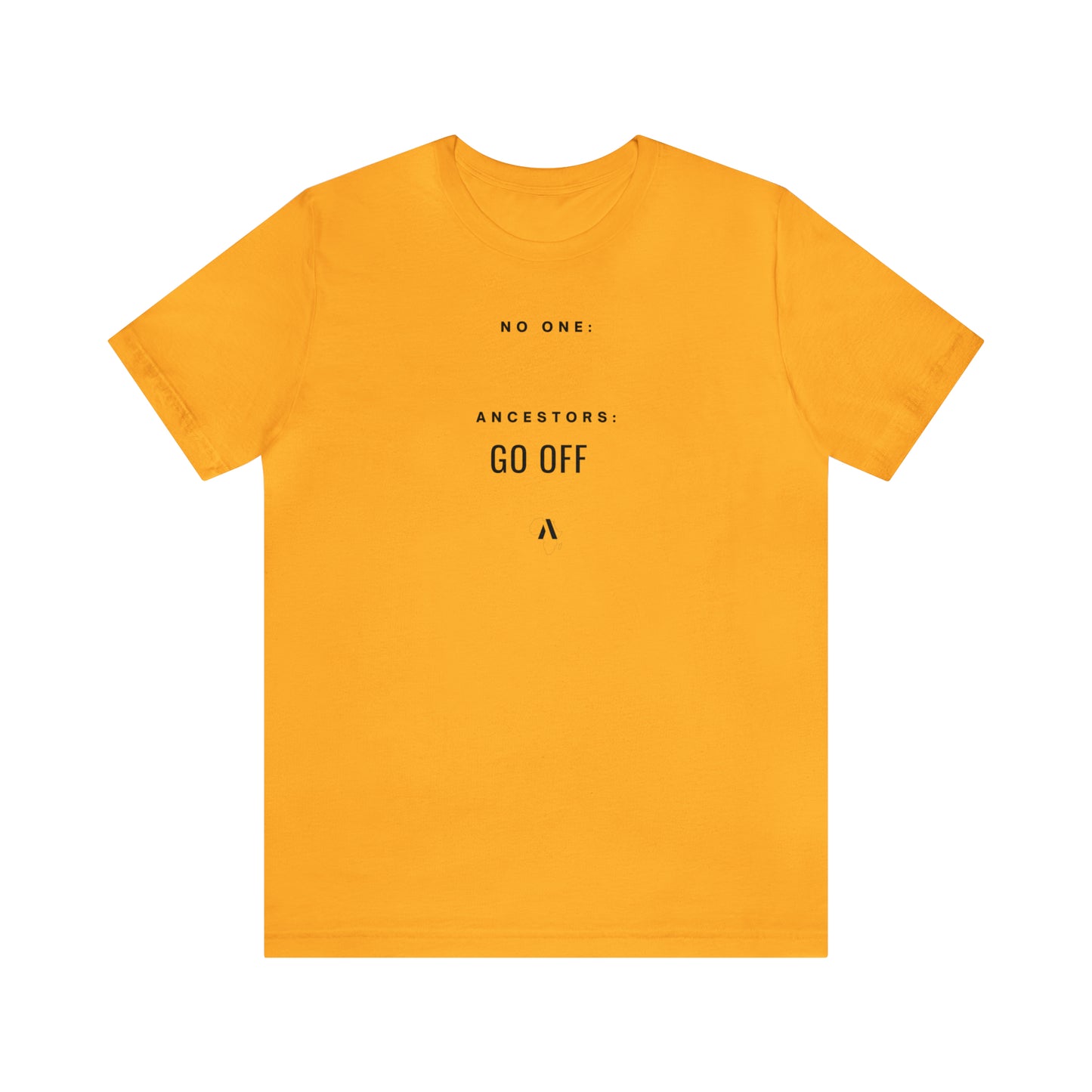 Go Off Unisex Jersey Short Sleeve Tee