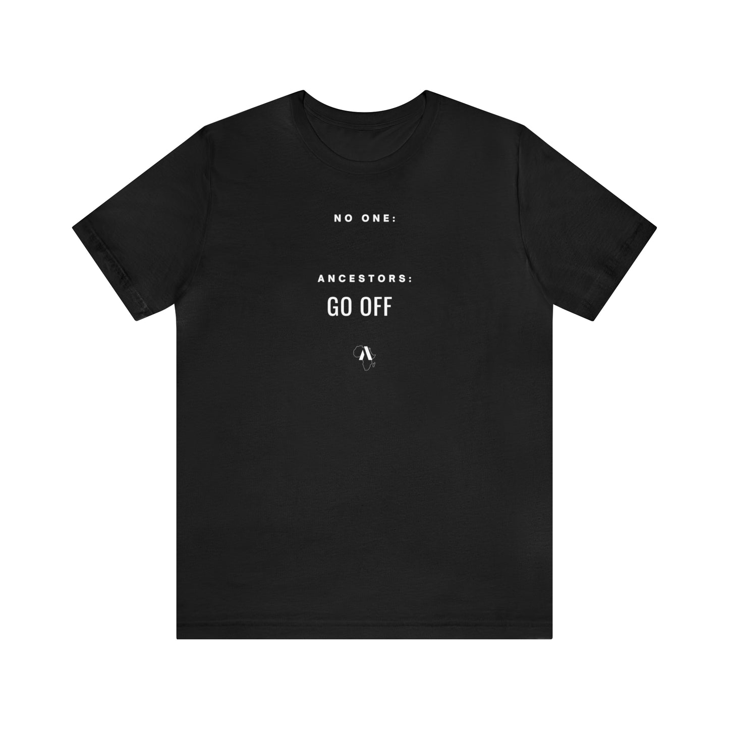 Go Off Unisex Jersey Short Sleeve Tee
